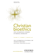 Christian bioethics: Non-Ecumenical Studies in Medical Morality