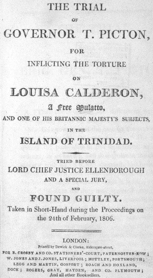 Title Page from B. Crosby's edition of The Trial of Governor T. Picton (London, 1806). General Research Division, The New York Public Library, Astor, Lenox and Tilden Foundations.