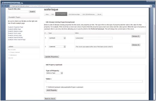 The interface for editing stock properties. Content managers with proper privilege may use this form to edit the properties of a stock. This example is for editing the stock shown in Figure 7, and is available by clicking the ‘Edit Properties’ tab at the top of the Stock page. The first fieldset lists all current properties for the stock and allows the content manager to change the property type or edit the text for the property. The content manager can also delete a property by clicking the ‘Delete’ button to the right side of the property. The second fieldset allows for adding new properties to the current stock. Editing relationships and references is done in a similar manner.