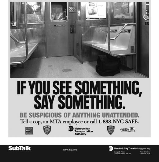 NYCMTA Poster. Subway Poster © and “If you See Something, Say Something®” New York Metropolitan Transportation Authority. Used with permission.