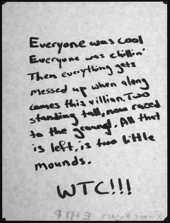 Student Ronnie Rogers composed this poem in the aftermath of the September 11 attacks for a Hip Hop Activism class at the East Harlem Tutorial Program in New York. Documents like this form one part of the September 11 Digital Archive, which donated its entire collection to the Library of Congress in 2003. (Courtesy of Library of Congress)