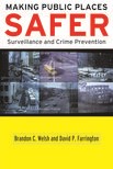 Book cover for Making Public Places Safer: Surveillance and Crime Prevention