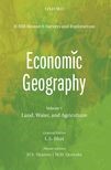 Economic Geography: Volume 1: Land, Water, and Agriculture