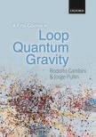Book cover for A First Course in Loop Quantum Gravity