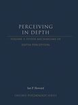 Book cover for Perceiving in Depth: Volume 3 Other Mechanisms of Depth Perception