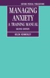 Managing Anxiety: A Training Manual (2 edn)