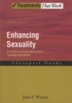 Enhancing Sexuality: Therapist Guide: A Problem-Solving Approach to Treating Dysfunction, Therapist Guide (2 edn)