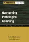 Overcoming Pathological Gambling: Therapist Guide: Therapist Guide