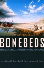 Bonebeds: Genesis, Analysis, and Paleobiological Significance