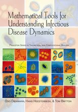 Mathematical Tools for Understanding Infectious Disease Dynamics (1)