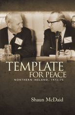 Template for peace: Northern Ireland, 1972-75