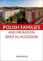 Polish families and migration since EU accession