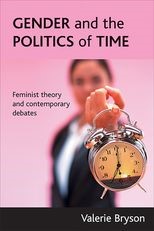 Gender and the politics of time: Feminist theory and contemporary debates 
