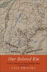 Our Beloved Kin: A New History of King Philip's War
