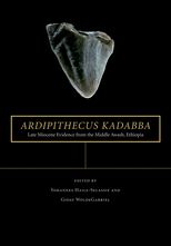 Book cover for Ardipithecus kadabba: Late Miocene Evidence from the Middle Awash, Ethiopia