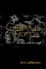 Genius in France: An Idea and Its Uses