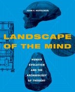 Book cover for Landscape of the Mind: Human Evolution and the Archaeology of Thought
