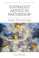 Book cover for Suffragist Artists in Partnership: Gender, Word and Image