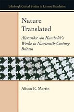 Book cover for Nature Translated: Alexander von Humboldt's Works in Nineteenth-Century Britain
