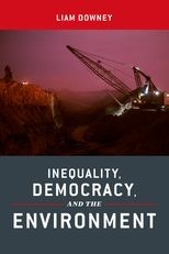 Inequality, Democracy, and the Environment