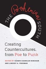 Bohemian South: Creating Countercultures, from Poe to Punk