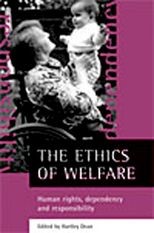 The ethics of welfare: Human rights, dependency and responsibility 