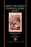 Book cover for Majnūn: The Madman in Medieval Islamic Society