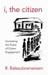 I, the Citizen: Unraveling the Power of Citizen Engagement