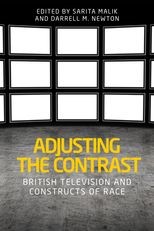 Book cover for Adjusting the Contrast: British Television and Constructs of Race