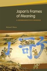 Book cover for Japan's Frames of Meaning: A Hermeneutics Reader