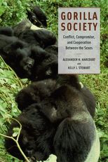 Gorilla Society: Conflict, Compromise, and Cooperation Between the Sexes
