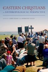 Eastern Christians in Anthropological Perspective