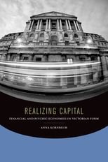 Realizing Capital: Financial and Psychic Economies in Victorian Form