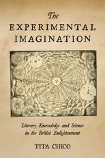 Book cover for The Experimental Imagination: Literary Knowledge and Science in the British Enlightenment