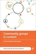 Community Groups in Context: Local Activities and Actions