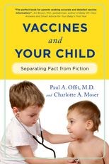 Book cover for Vaccines and Your Child: Separating Fact from Fiction