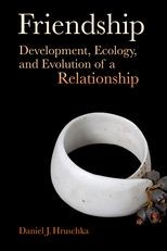 Friendship: Development, Ecology, and Evolution of a Relationship