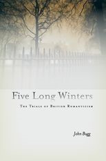 Five Long Winters: The Trials of British Romanticism