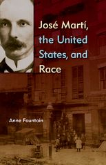 José Martí, the United States, and Race