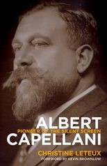Albert Capellani: Pioneer of the Silent Screen