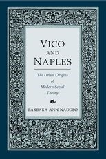 Vico and Naples: The Urban Origins of Modern Social Theory