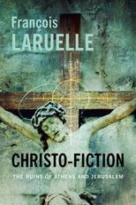 Book cover for Christo-Fiction: The Ruins of Athens and Jerusalem