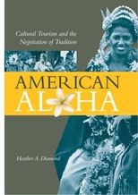 American Aloha: Cultural Tourism and the Negotiation of Tradition