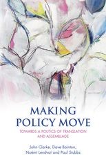 Book cover for Making policy move: Towards a politics of translation and assemblage