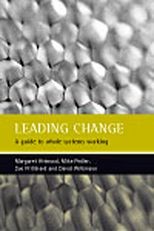 Leading change: A guide to whole systems working 