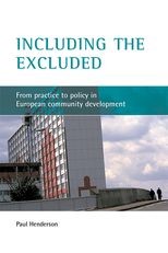 Including the excluded: From practice to policy in European community development 
