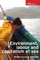 Book cover for Environment, Labour and Capitalism at Sea: Working the Ground' in Scotland