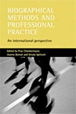 Biographical methods and professional practice: An international perspective 