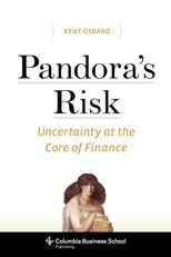 Pandora's Risk: Uncertainty at the Core of Finance