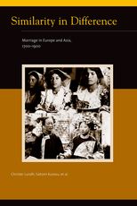 Similarity in Difference: Marriage in Europe and Asia, 1700-1900